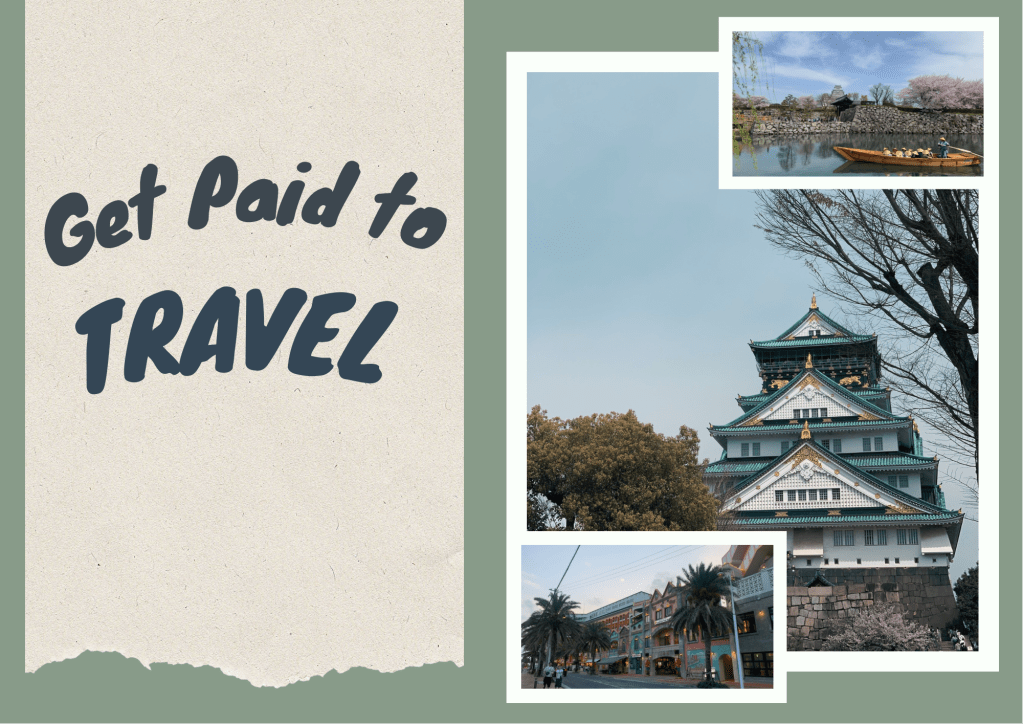 How to Get Paid to Travel